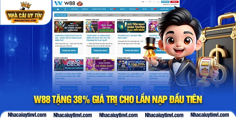 W88 tặng 38% giá trị cho lần nạp đầu tiên